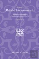 Britain'S Lost Revolution?