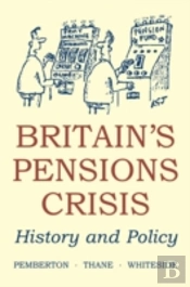 Britain'S Pensions Crisis