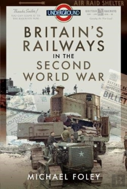 Bertrand.pt - Britain'S Railways In The Second World War