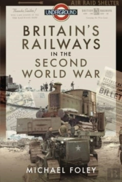 Bertrand.pt - Britain'S Railways In The Second World War