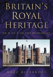 Britain'S Royal Heritage