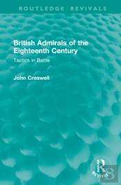 British Admirals Of The Eighteenth Century