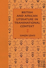 British And African Literature In Transnational Context