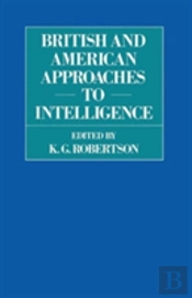 British And American Approaches To Intelligence