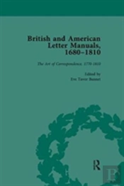 British And American Letter Manuals, 1680-1810, Volume 4