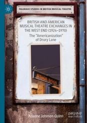 British And American Musical Theatre Exchanges In The West End (1924-1970)