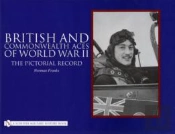 British And Commonwealth Aces Of World War Ii