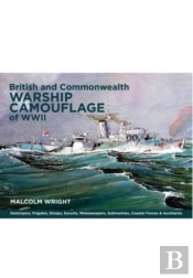 British And Commonwealth Warship Camouflage Of Wwii