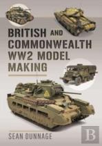 British And Commonwealth Ww2 Model Making
