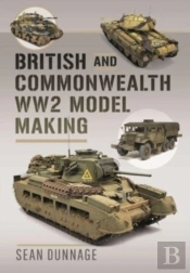 British And Commonwealth Ww2 Model Making
