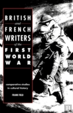 Bertrand.pt - British And French Writers Of The First World War