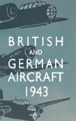 British And German Aircraft 1943