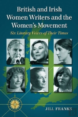 Bertrand.pt - British And Irish Women Writers And The Women'S Movement