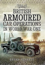 British Armoured Car Operations In World War I