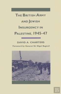 Bertrand.pt - British Army And Jewish Insurgency In Palestine, 1945-47