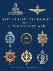 British Army Cap Badges Of The Second World War