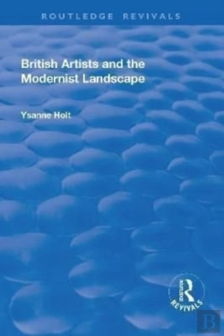 Bertrand.pt - British Artists And The Modernist Landscape