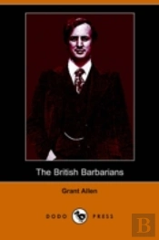 British Barbarians (Dodo Press)