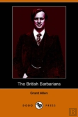 Bertrand.pt - British Barbarians (Dodo Press)