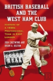 British Baseball And The West Ham Club