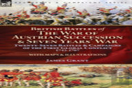 British Battles Of The War Of Austrian Succession & Seven Years' War