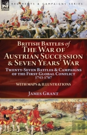 British Battles Of The War Of Austrian Succession & Seven Years' War