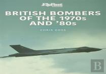 British Bombers: The 1970s And '80s
