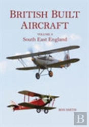 British Built Aircraft Volume 3