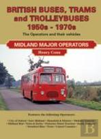 British Buses And Trolleybuses 1950s-1970s