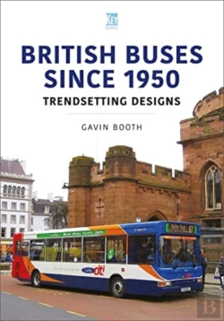 Bertrand.pt - British Buses Since 1950: Trendsetting Designs