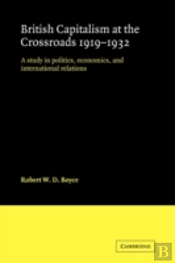 Bertrand.pt - British Capitalism At The Crossroads, 1919â€“1932