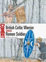 British Celtic Warrior Vs Roman Soldier