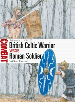 Bertrand.pt - British Celtic Warrior Vs Roman Soldier