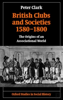 Bertrand.pt - British Clubs And Societies 1580-1800