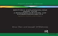 British Colonialism And The Criminalization Of Homosexuality