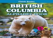 British Columbia Alphabet Book