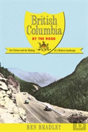 British Columbia By The Road