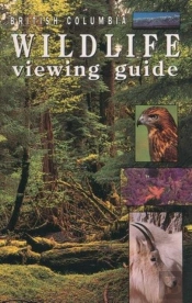 British Columbia Wildlife Viewing Guide