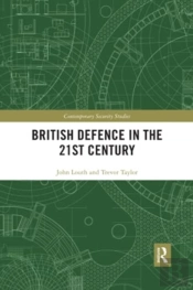 British Defence In The 21st Century