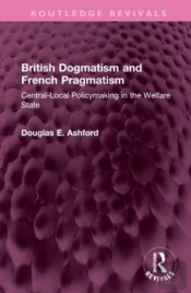 British Dogmatism And French Pragmatism