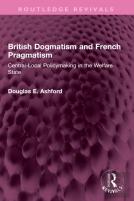 British Dogmatism And French Pragmatism