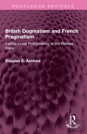 British Dogmatism And French Pragmatism