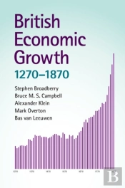 British Economic Growth, 1270-1870