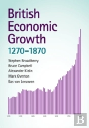 British Economic Growth, 1270â€“1870