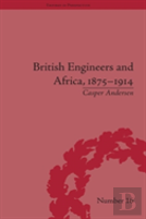 British Engineers And Africa, 1875â€“1914