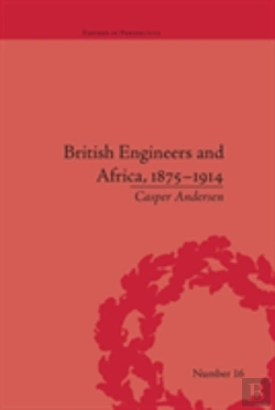 Bertrand.pt - British Engineers And Africa, 1875â€“1914