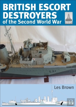 Bertrand.pt - British Escort Destroyers Of The Second World War
