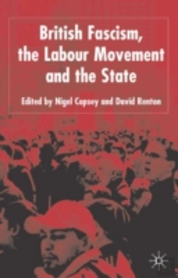 Bertrand.pt - British Fascism, The Labour Movement And The State