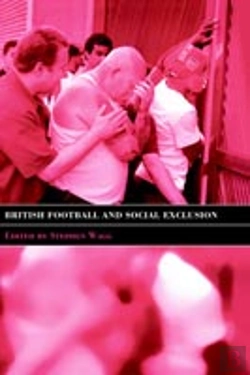 Bertrand.pt - British Football & Social Exclusion