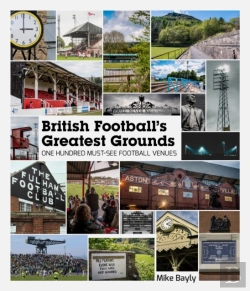 Bertrand.pt - British Football'S Greatest Grounds